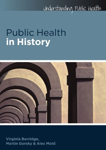 Public Health in History [Paperback]