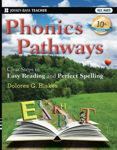 Phonics Pathways Clear Steps to Easy Reading and Perfect Spelling [Paperback]