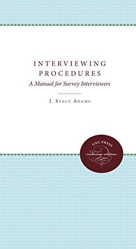 Interviewing Procedures A Manual For Survey Interviewers [Paperback]