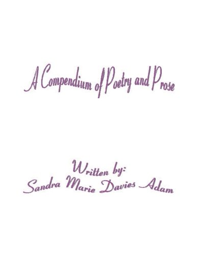 A Compendium Of Poetry And Prose [Paperback]