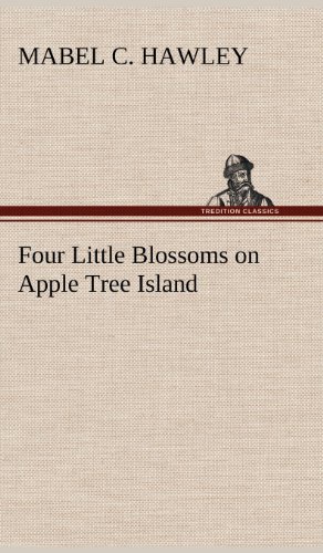Four Little Blossoms on Apple Tree Island [Hardcover]