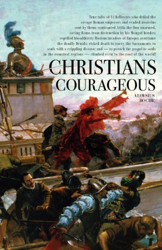 Christians Courageous [Paperback]