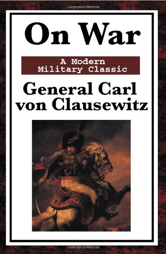 On War A Modern Military Classic [Paperback]