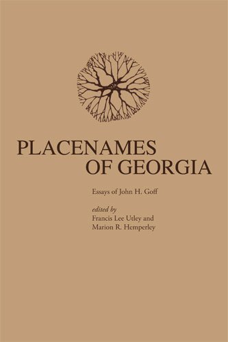 Placenames of Georgia [Paperback]