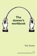 The Dowser's Workbook [Paperback]