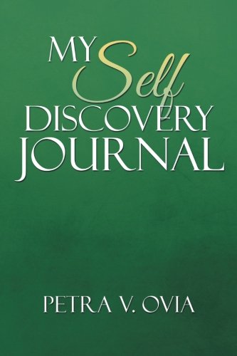 My Self- Discovery Journal [Paperback]