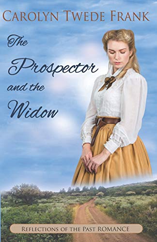 Prospector and the Widow [Paperback]