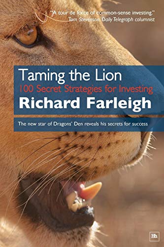 Taming The Lion 100 Secret Strategies For Investing [Paperback]