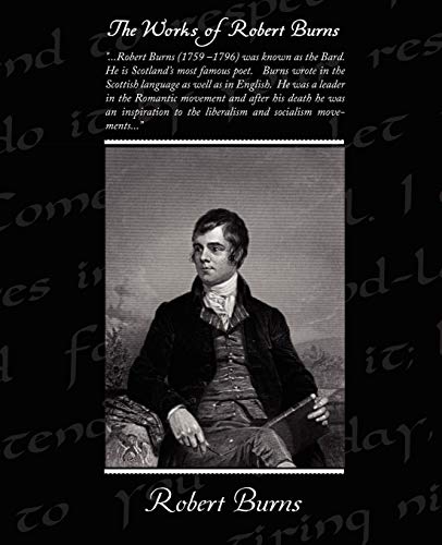 Works of Robert Burns [Paperback]
