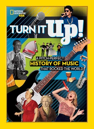 Turn It Up A pitch-perfect history of music that rocked the world [Hardcover]