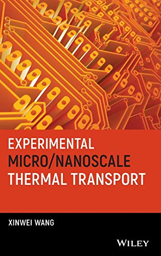 Experimental Micro/Nanoscale Thermal Transport [Hardcover]
