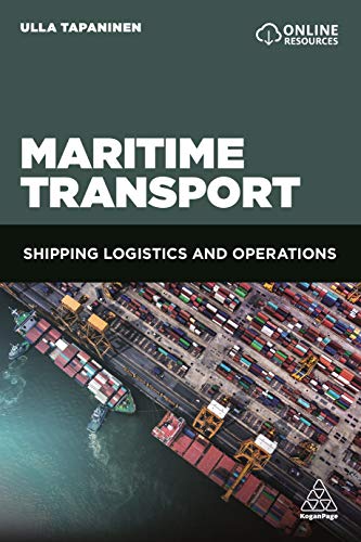 Maritime Transport Shipping Logistics and Operations [Hardcover]