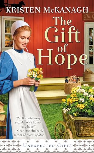 The Gift of Hope [Paperback]