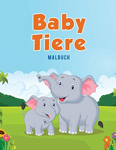 Baby Tiere Malbuch (german Edition) [Paperback]