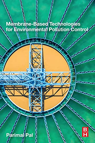 Membrane-Based Technologies for Environmental Pollution Control [Paperback]