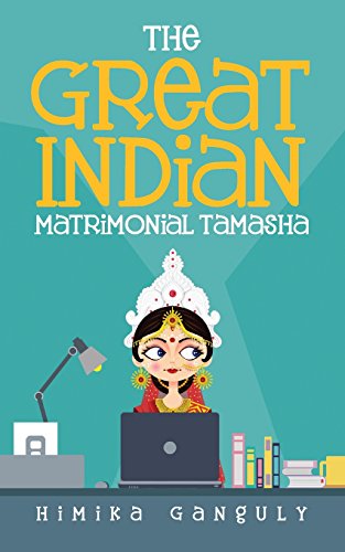 The Great Indian Matrimonial Tamasha [Paperback]