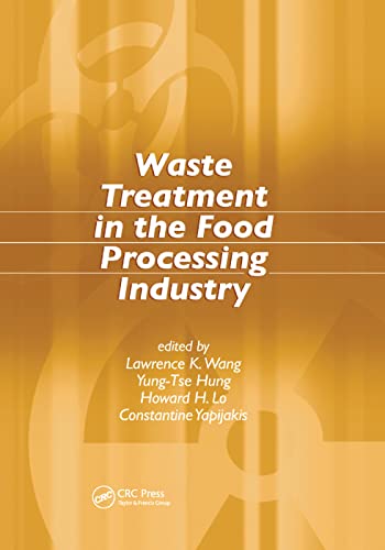 Waste Treatment in the Food Processing Industry [Paperback]