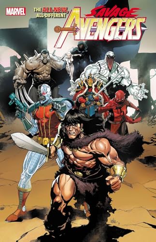 SAVAGE AVENGERS VOL. 1 TIME IS THE SHARPEST EDGE [Paperback]