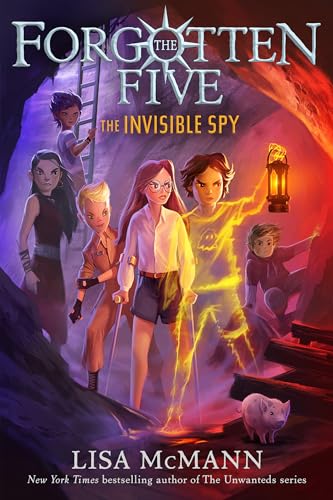 The Invisible Spy (The Forgotten Five, Book 2) [Hardcover]
