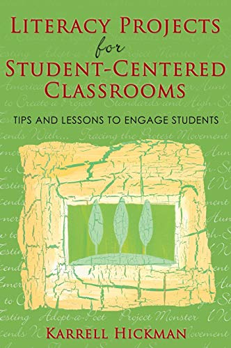 Literacy Projects for Student-Centered Classrooms Tips and Lessons to Engage St [Hardcover]