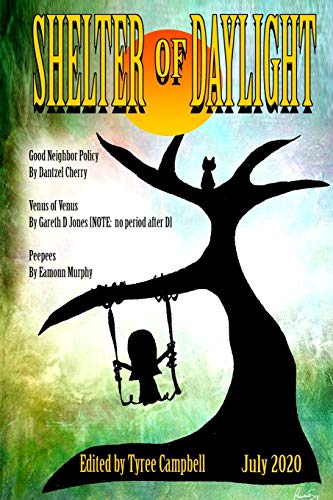 Shelter Of Daylight June 2020