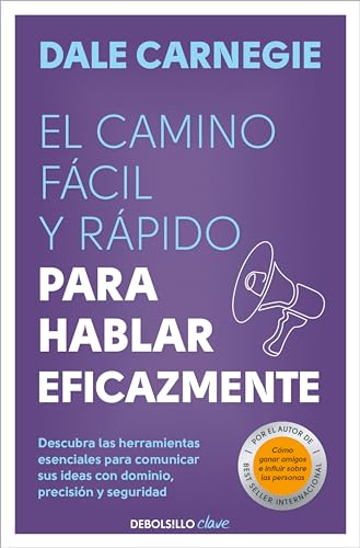 El camino fcil y rpido para hablar eficazmente / The Quick and Easy Way to Eff [Paperback]