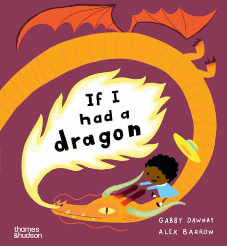 If I Had a Dragon [Hardcover]