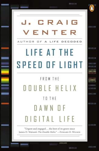 Life at the Speed of Light: From the Double Helix to the Dawn of Digital Life [Paperback]