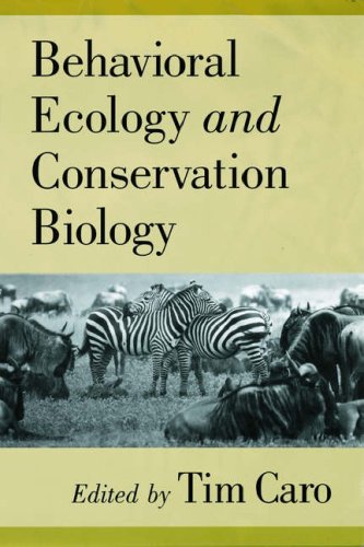 Behavioral Ecology and Conservation Biology [Hardcover]