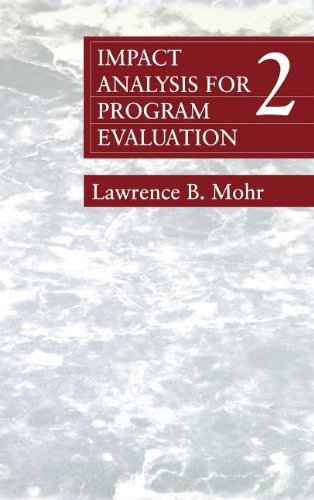 Impact Analysis for Program Evaluation [Hardcover]