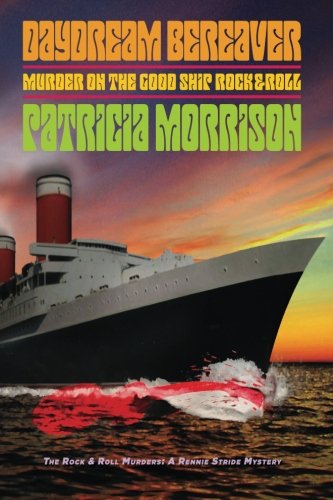 Daydream Bereaver (the Rennie Stride Murder Mysteries) [Paperback]