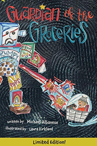 Guardian of the Groceries [Hardcover]