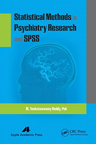 Statistical Methods in Psychiatry Research and SPSS [Paperback]