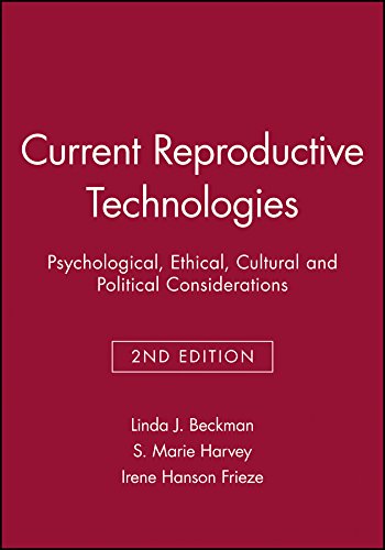 Current Reproductive Technologies Psychological, Ethical, Cultural and Politica [Paperback]