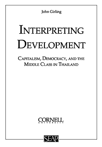 Interpreting Development Capitalism Democracy & The Middle Class Capitalism, De [Paperback]