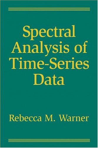 Spectral Analysis of Time-Series Data [Hardcover]