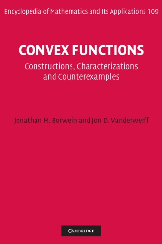 Convex Functions Constructions, Characterizations and Counterexamples [Hardcover]