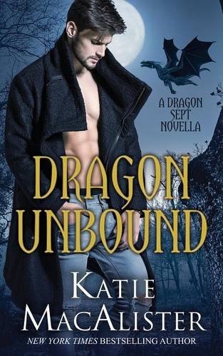 Dragon Unbound [Paperback]
