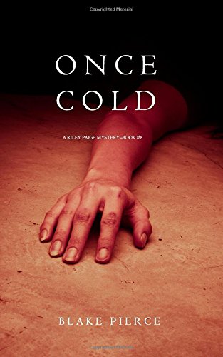 Once Cold (a Riley Paige Mystery-Book 8) [Paperback]