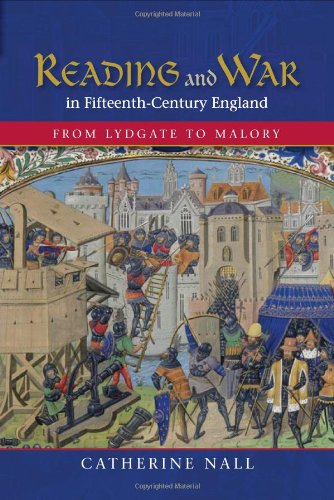 Reading and War in Fifteenth-Century England From Lydgate to Malory [Hardcover]