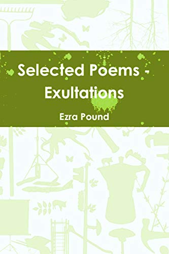 Selected Poems - Exultations [Paperback]