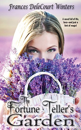 The Fortune Teller's Garden [Paperback]