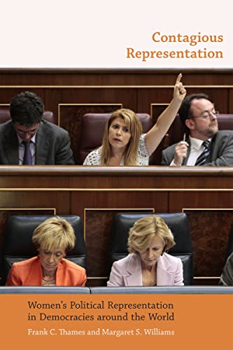 Contagious Representation Womens Political Representation in Democracies aroun [Paperback]