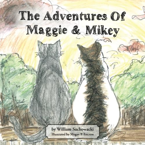 The Adventures Of Maggie And Mikey [Paperback]