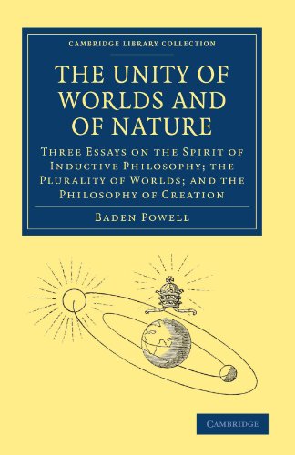 The Unity of Worlds and of Nature Three Essays on the Spirit of Inductive Philo [Paperback]