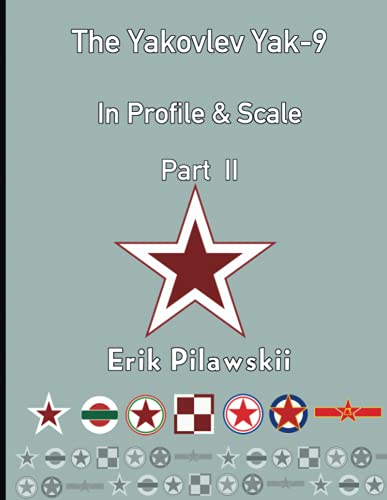 Yakovlev Yak-9 In Profile & Scale Part Ii