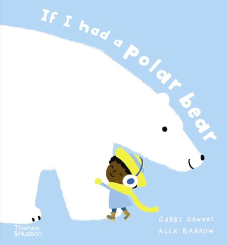 If I Had a Polar Bear [Hardcover]