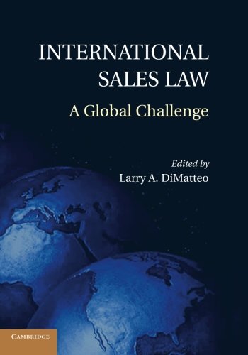 International Sales Law A Global Challenge [Paperback]