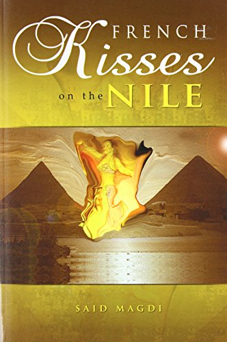 French Kisses on the Nile [Paperback]