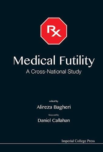 Medical Futility A Cross-National Study [Hardcover]